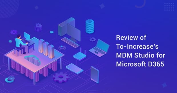 Review of STAEDEAN’s MDM Solution for Dynamics 365