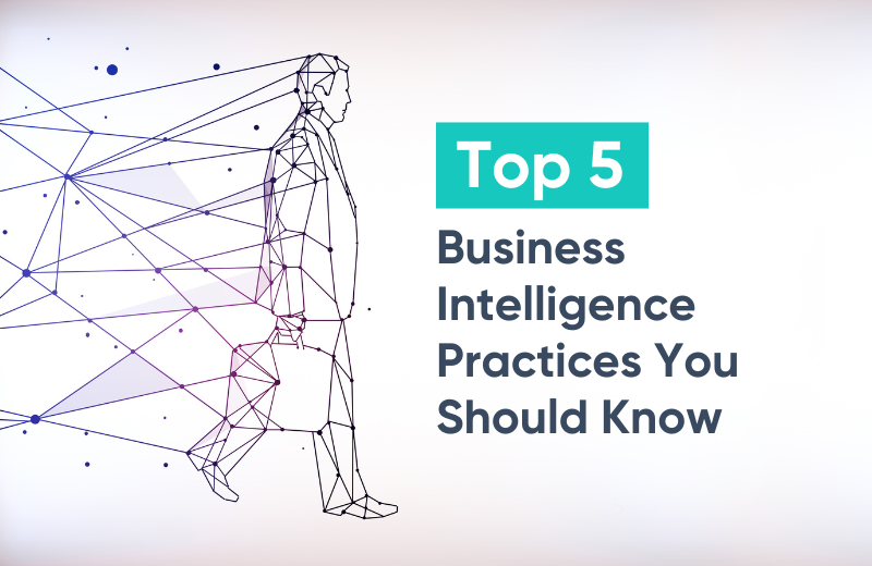 Business Intelligence Best Practices