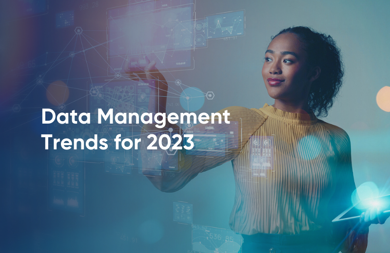 Data Management Trends