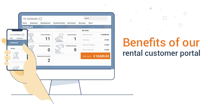 Benefits of To-Increase’s equipment rental customer portal