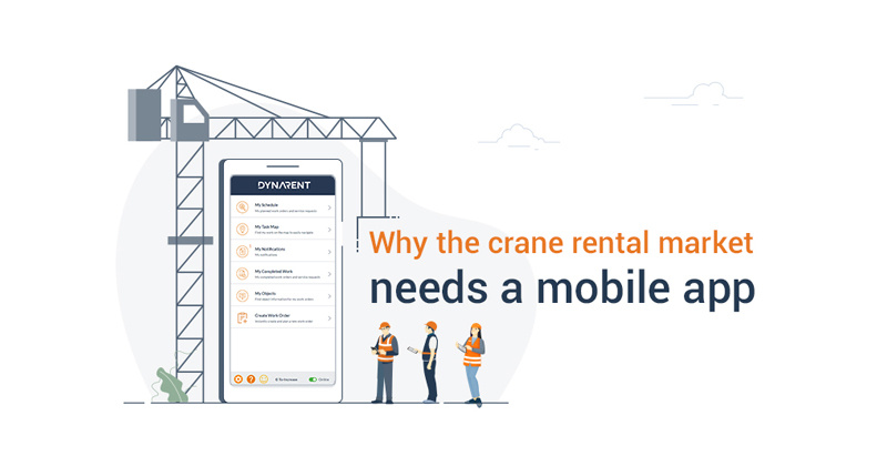 Why the crane rental market needs a mobile app