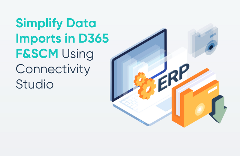 Data imports in Dynamics 365 F&SCM with Data Migration Solution